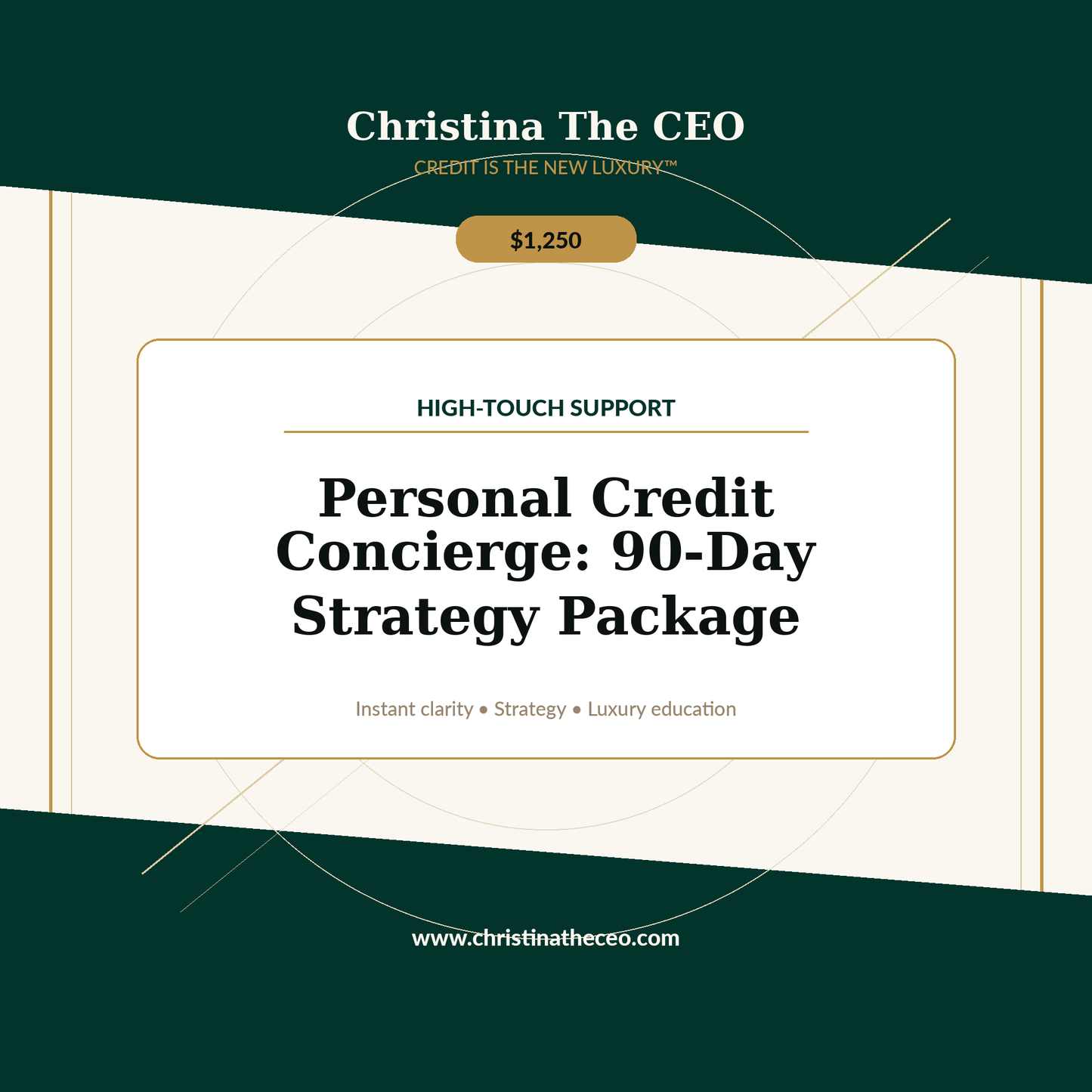 Christina The CEO luxury branded product cover for Personal Credit Concierge 90-Day Strategy Package