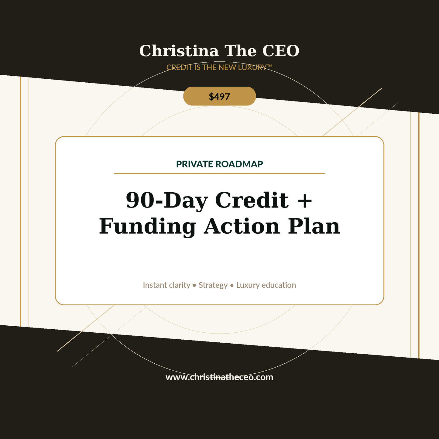Christina The CEO luxury branded product cover for 90-Day Credit and Funding Action Plan
