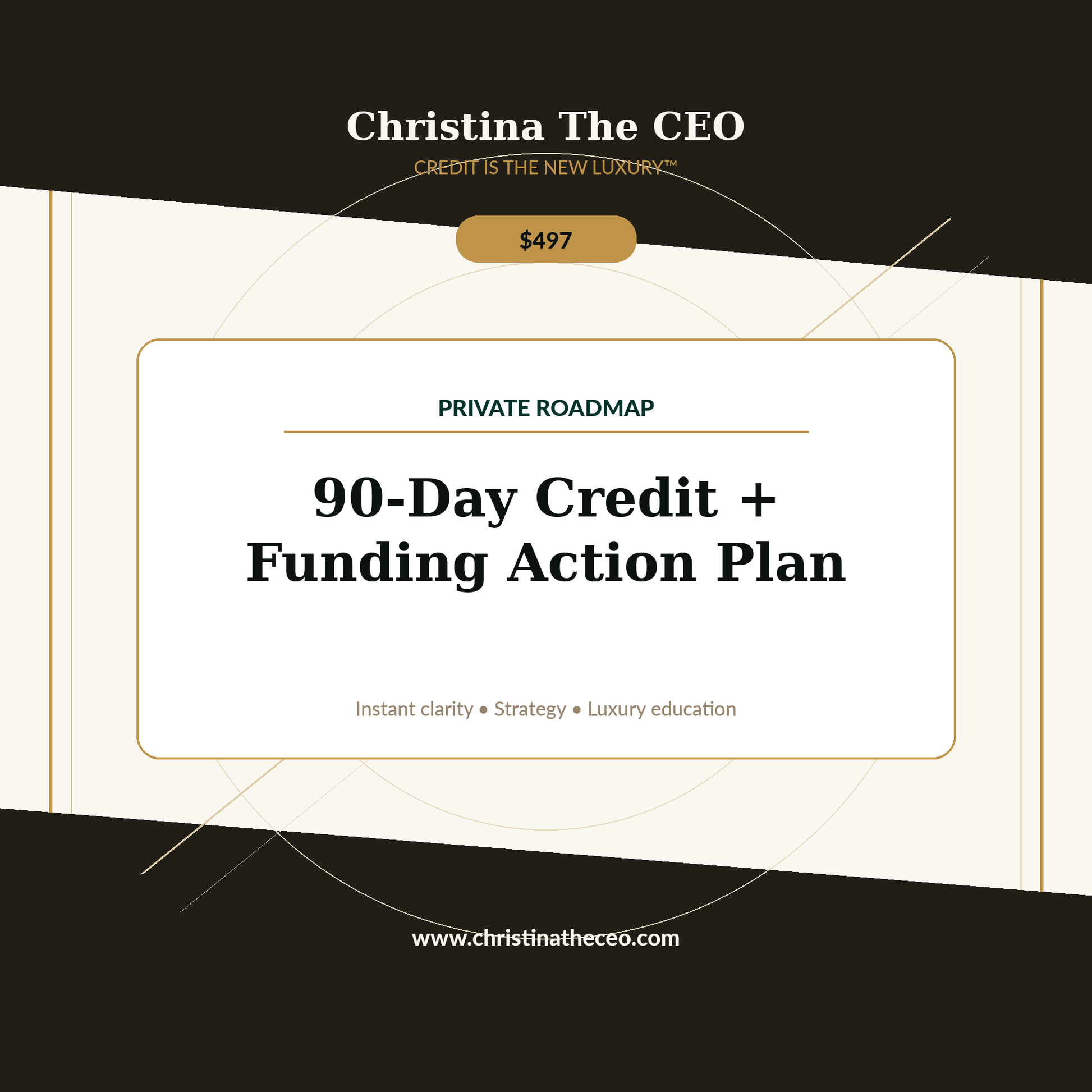 Christina The CEO luxury branded product cover for 90-Day Credit and Funding Action Plan